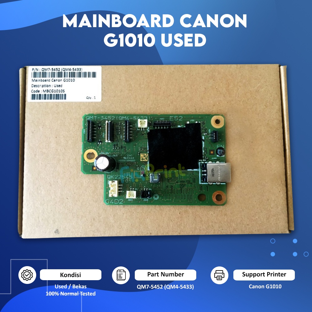 Mainboard Canon G1010, Motherboard G1010 Used, Board Printer Canon G1010,Bekas Like New Part Number QM7-5452 (QM4-5433)