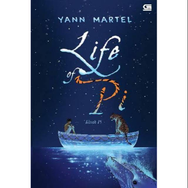 Novel Original - Life of Pi (Kisah Pi) - Yann Martel