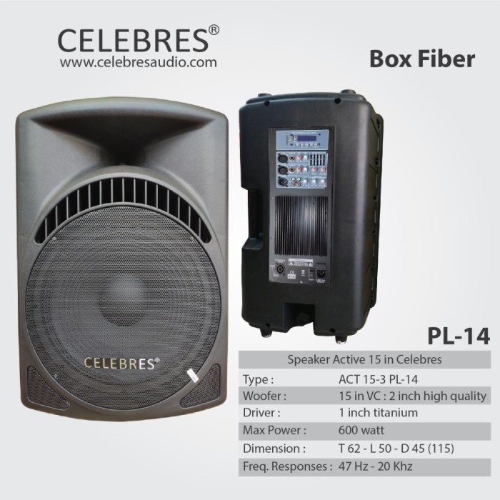 Speaker Aktif CELEBRES 15 Inch 15-3 PL-14 Original no JBL HUPER RCF