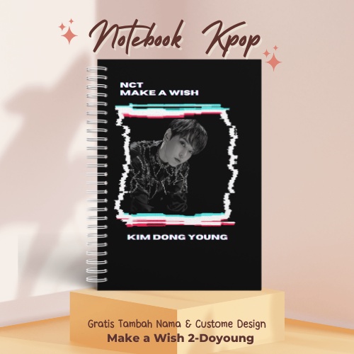 

[TERLARIS] Notebook A5 Custome Buku Tulis Buku Catatan KPOP Buku Agenda NCT U MAKE A WISH Ver-2 CUSTOME