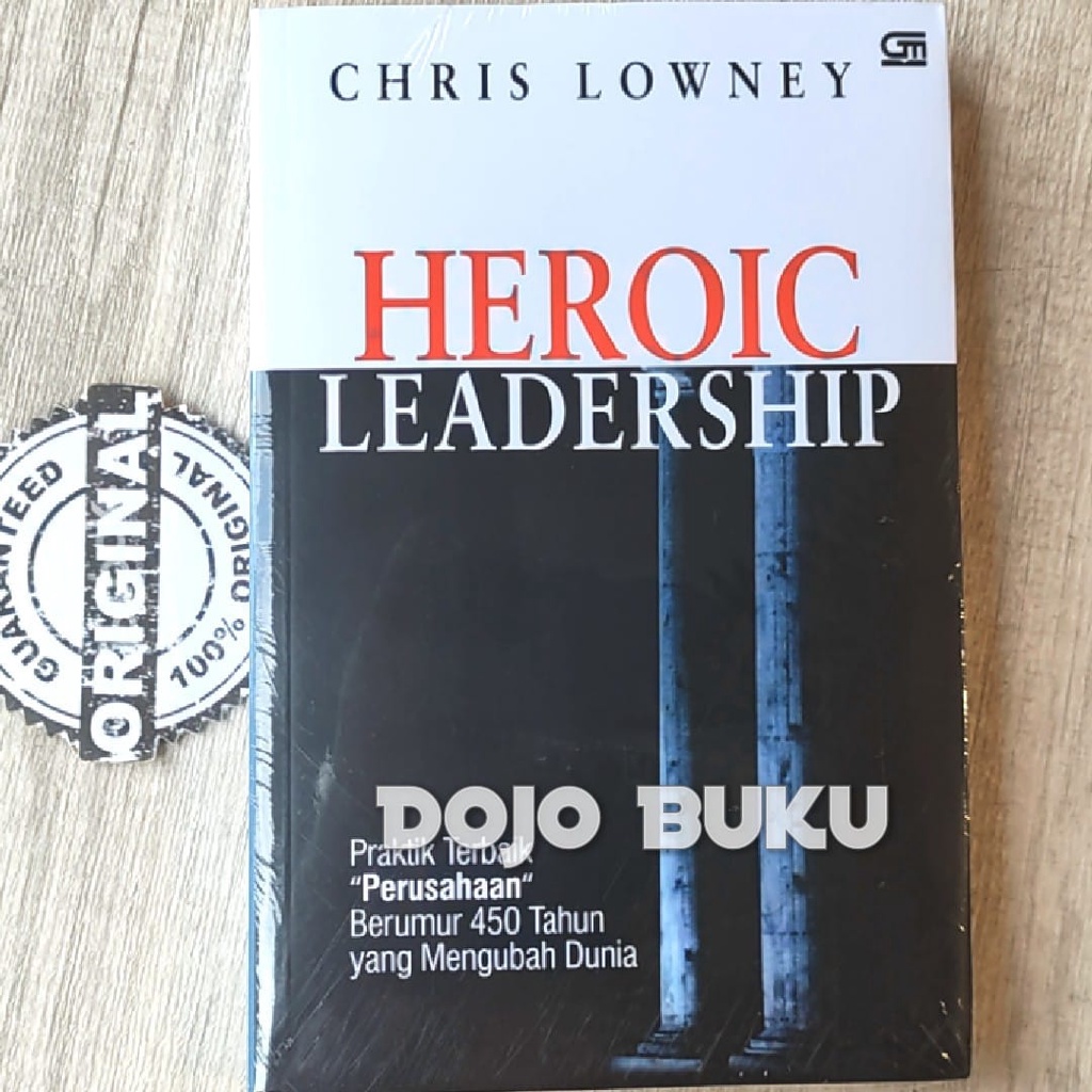 Buku Heroic Leadership by Chris Lowney