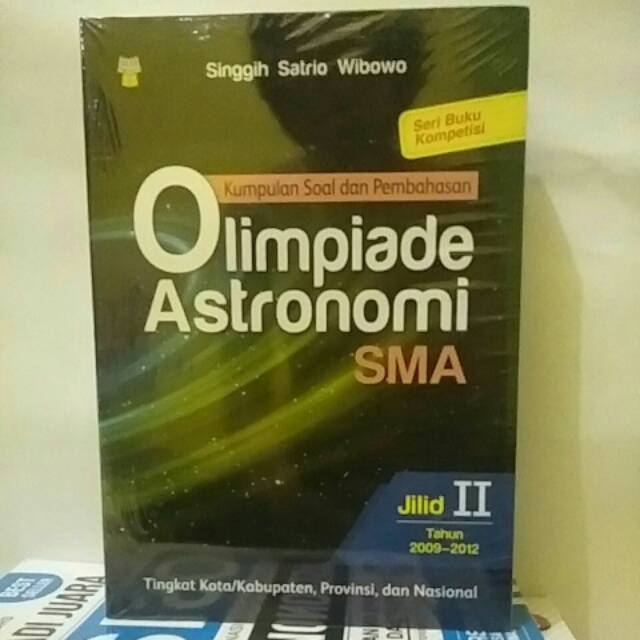 Kumpulan Soal dan Pembahasan Olimpiade Astronomi SMA Jilid 2