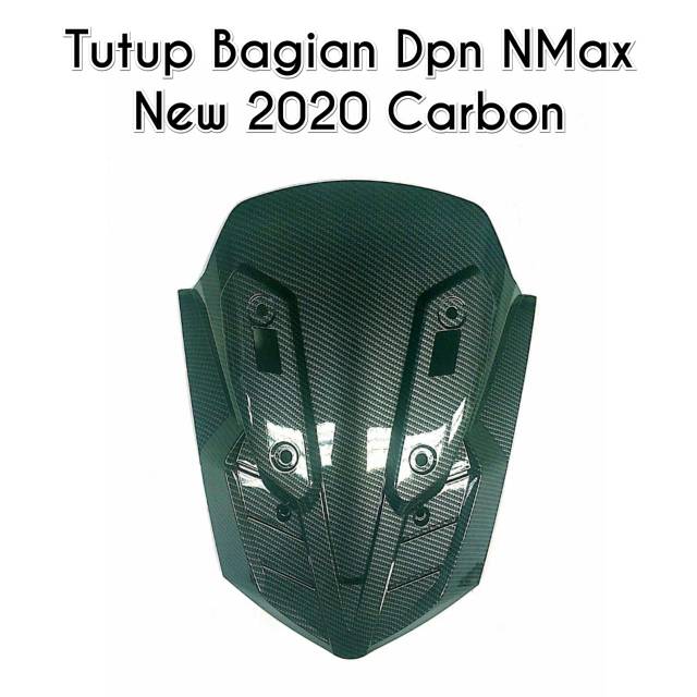 Cover tutup dada bagian depan yamaha new nmax 2020 carbon merk nemo