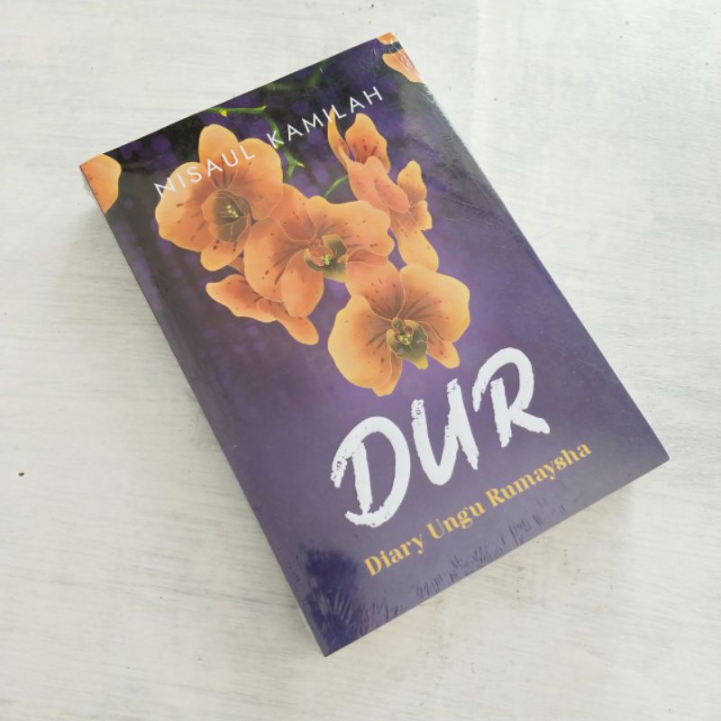 NOVEL DUR DIARY UNGU RUMAYSHA - NISAUL KAMILAH NK Publishing