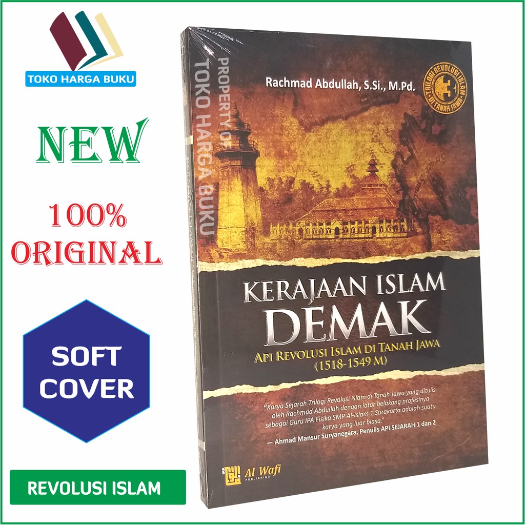 Foto Kerajaan Islam Demak - Penerbit Alwafi Publishing