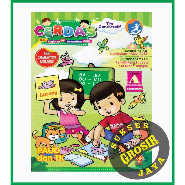 Buku anak Tk dan Paud Cerdas Tematik A Semester 1 & 2. Tematik B Semester 1 & 2