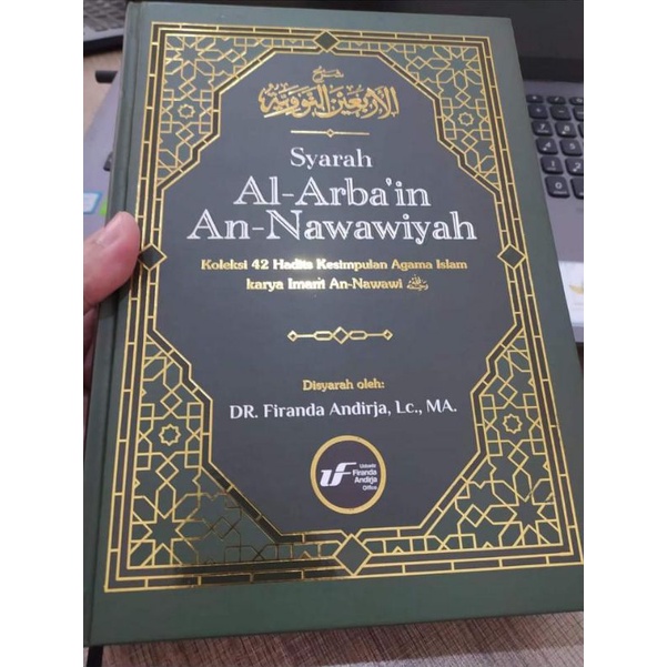 Buku Syarah Arbain Nawawiyah Ust Firanda