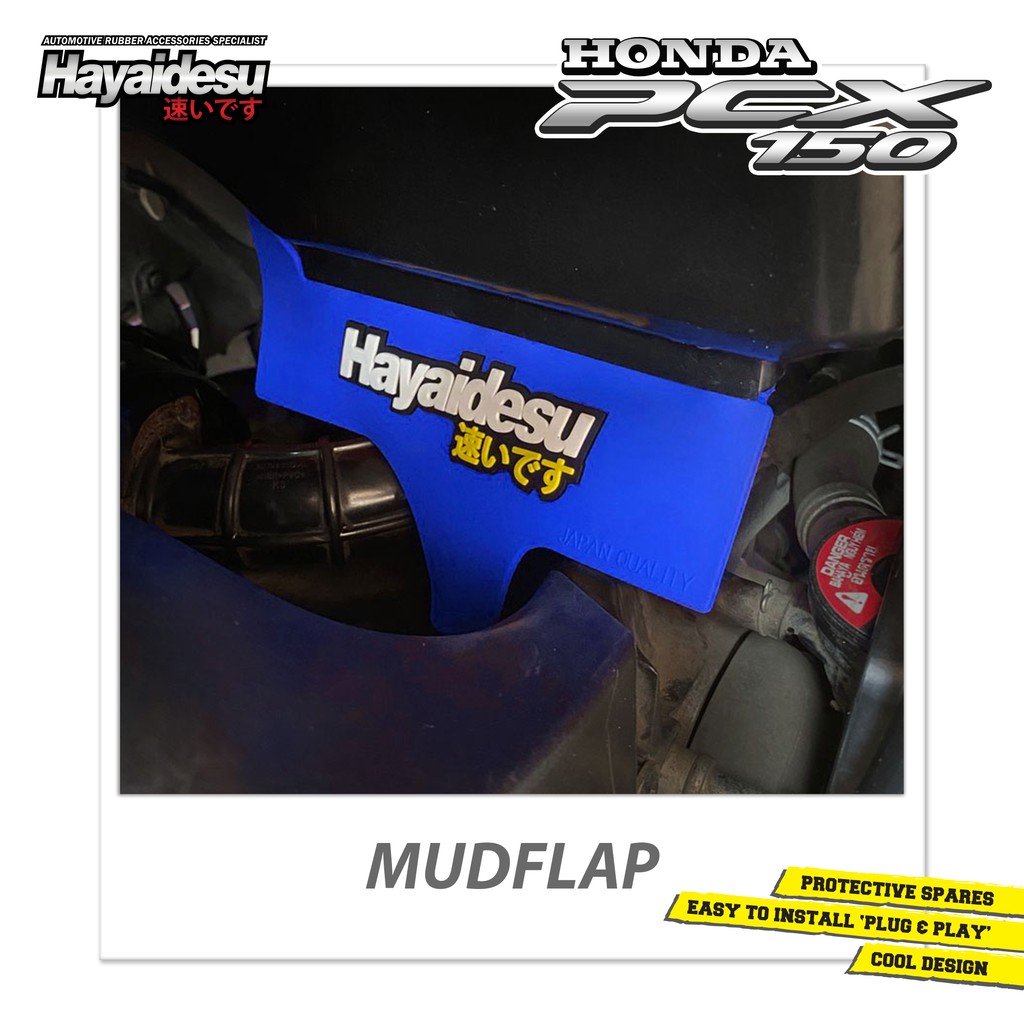 

Hayaidesu PCX Mudflap Penahan Lumpur
