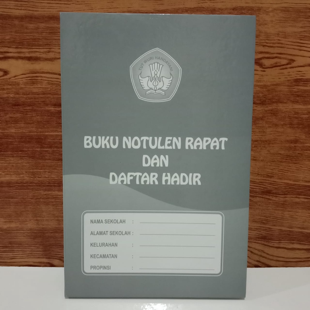 

BUKU NOTULEN RAPAT DAN DAFTAR HADIR