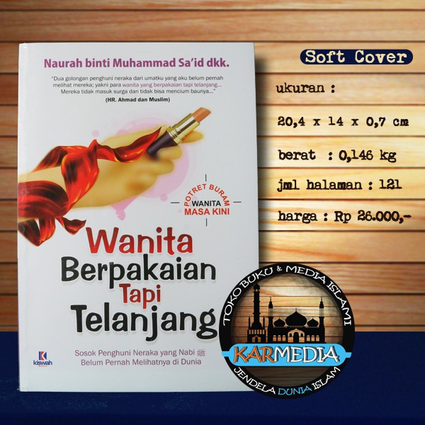 Wanita Berpakaian tapi Telanjang - Kiswah - Karmedia