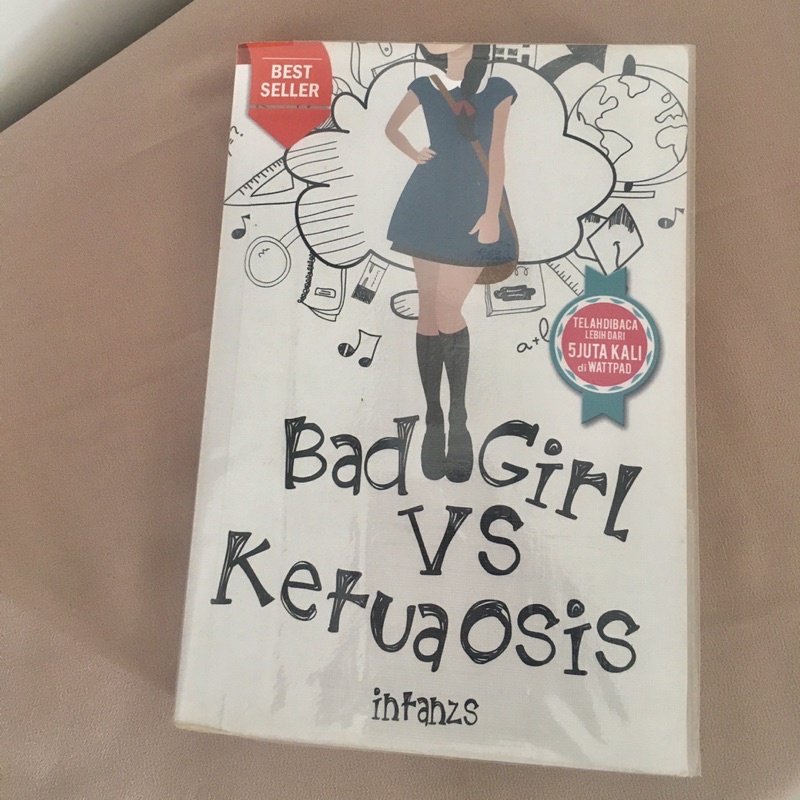 BAD GIRL VS KETUA OSIS - IHFAHZS (PRELOVED)