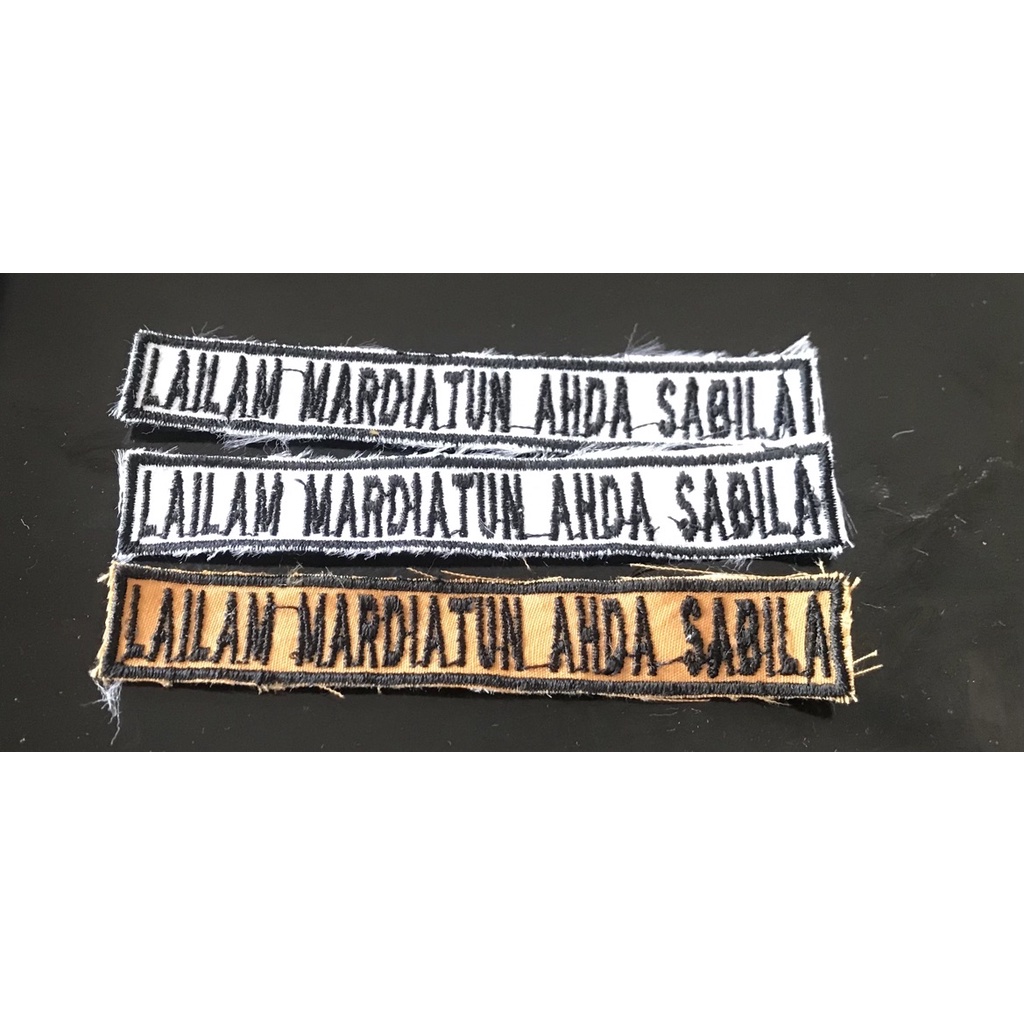 

Nama Sekolah (name tag)Bordir