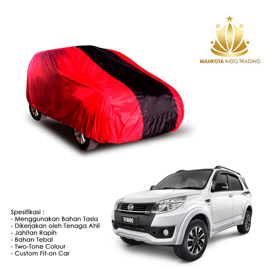 Custom Body Cover Warna Rush / Terios Lama / Sarung Mobil / Penutup Mobil Warna Rush / Terios Lama