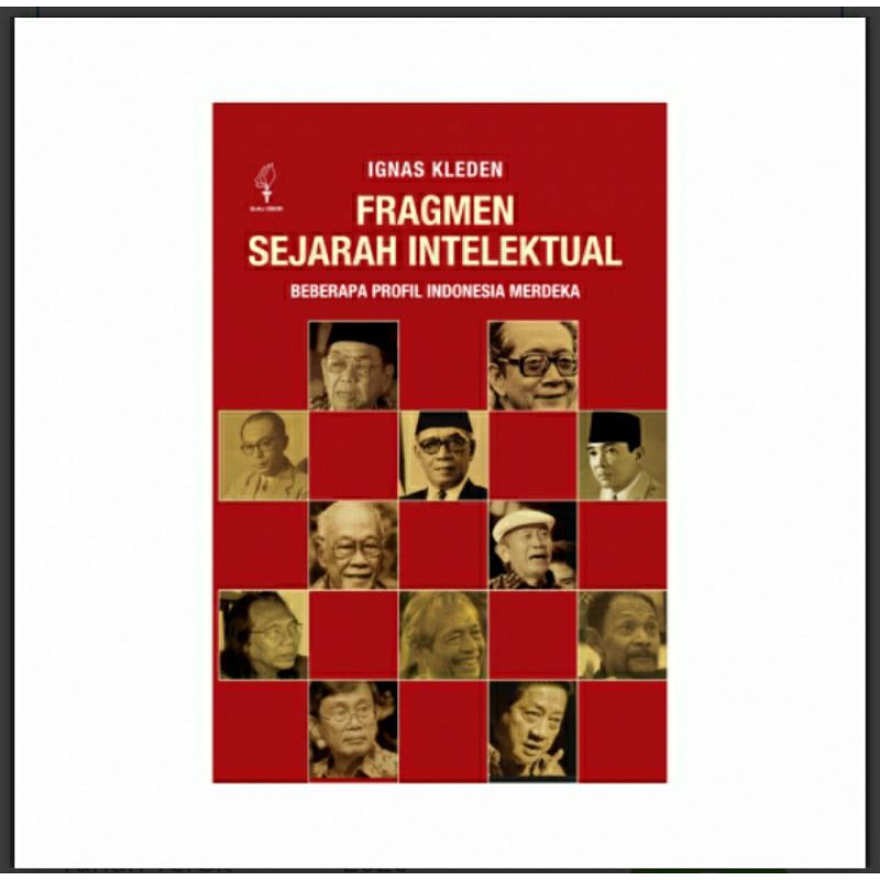 Fragmen sejarah Intelektual - Ignas Kleden