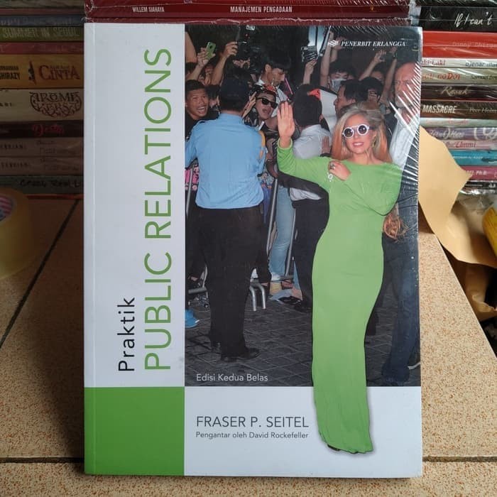 

PROMO!!! BUKU PRAKTIK PUBLIC RELATIONS ED. 12 - FRASER P. SIETEL TERLARIS