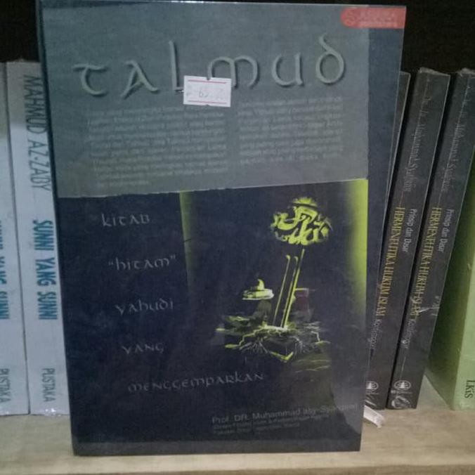 Ready...Ready...Ready Talmud Kitab Hitam Yahudi Yang Menggemparkan - Muhammad Asy-Syarqawi