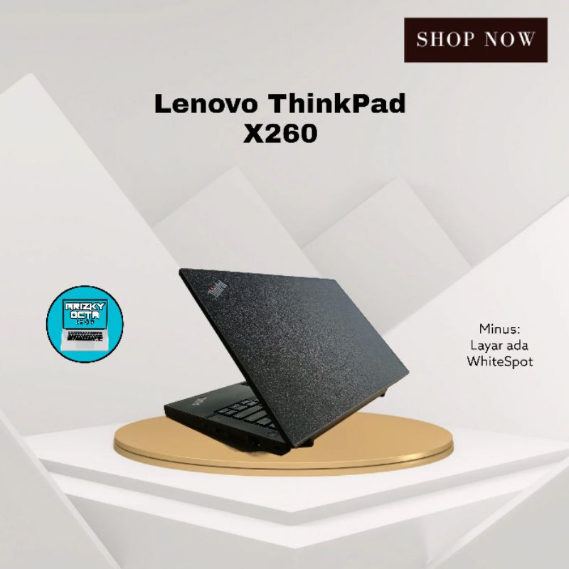 Lenovo Thinkpad X260 Core i5 gen 6 Ram 8gb SSD 256GB SEDANG DISKON