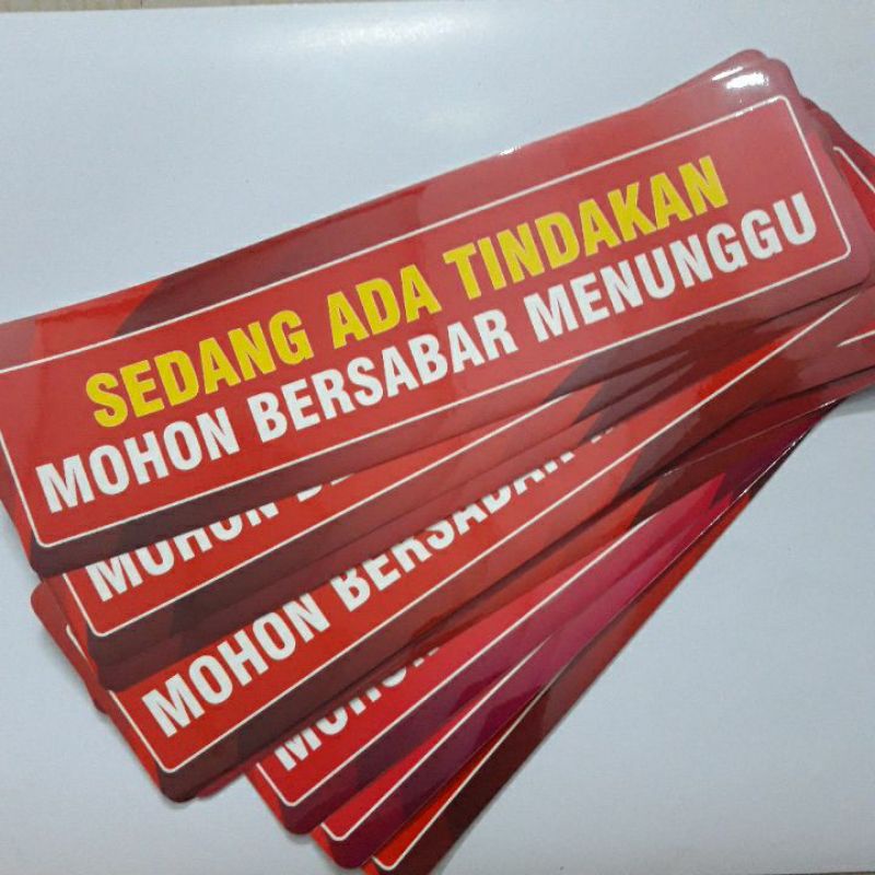 

Stiker Mohon Bersabar Menunggu Tindakan