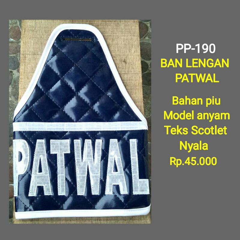 pp-190 ban lengan patwal ban lengan pti ban lengan pol pp pti