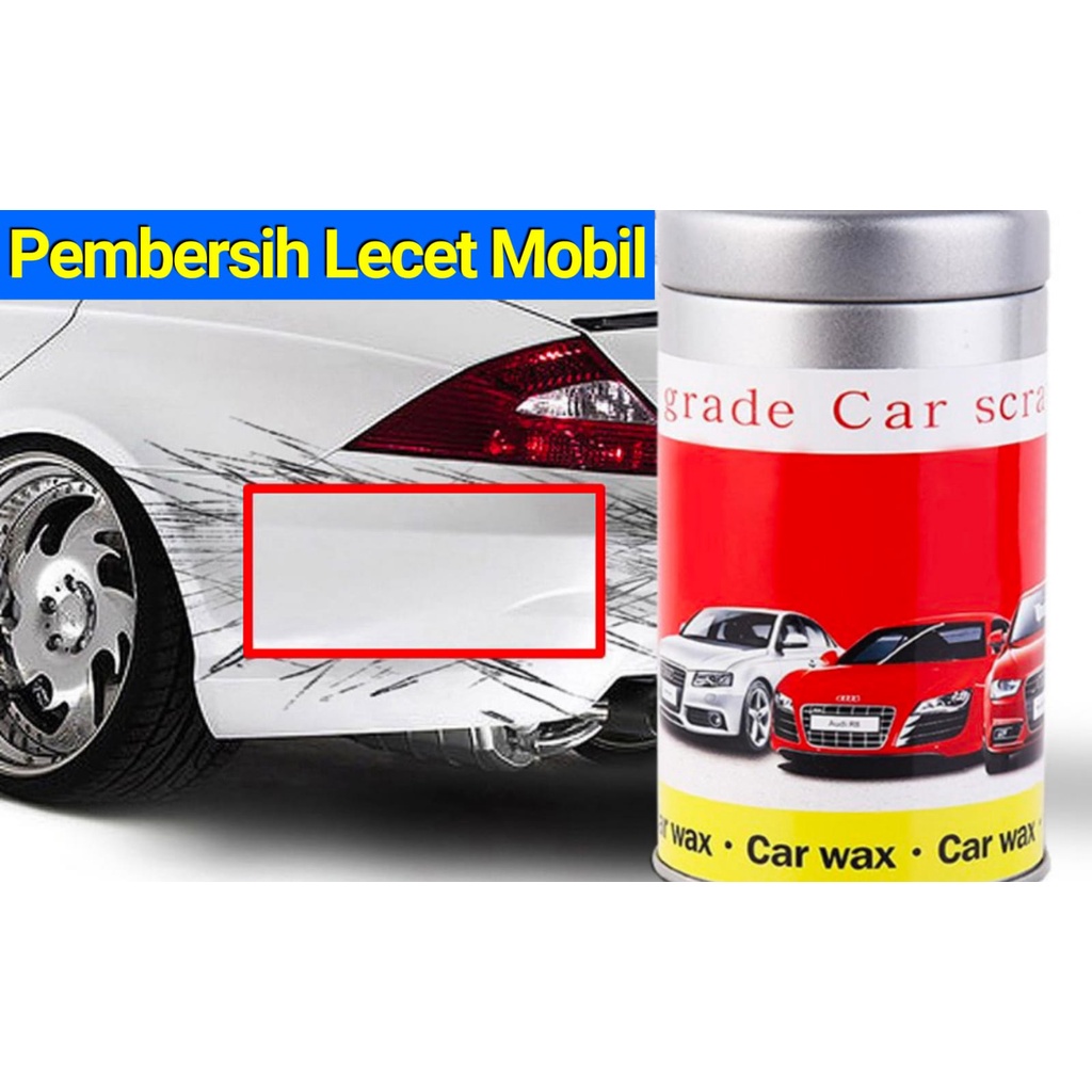 Pembersih Lecet Mobil Body Lecet / Penghilang Baret / bersihkan Lecet