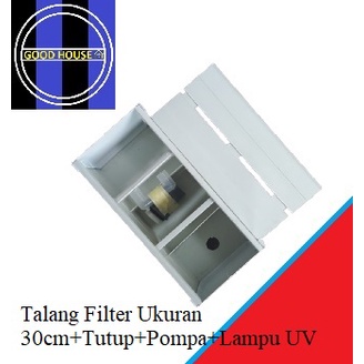 Top Filter / Talang Filter 30cm+Tutup+Pompa+Lampu UV / Talang Filter Aquarium / Box Filter Aquarium