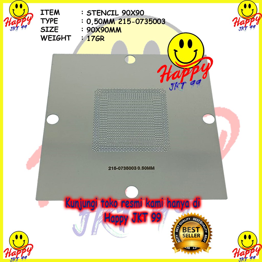 [ HAPPY JKT 99 ] STENCIL 90X90 215-0735047 215-0735043