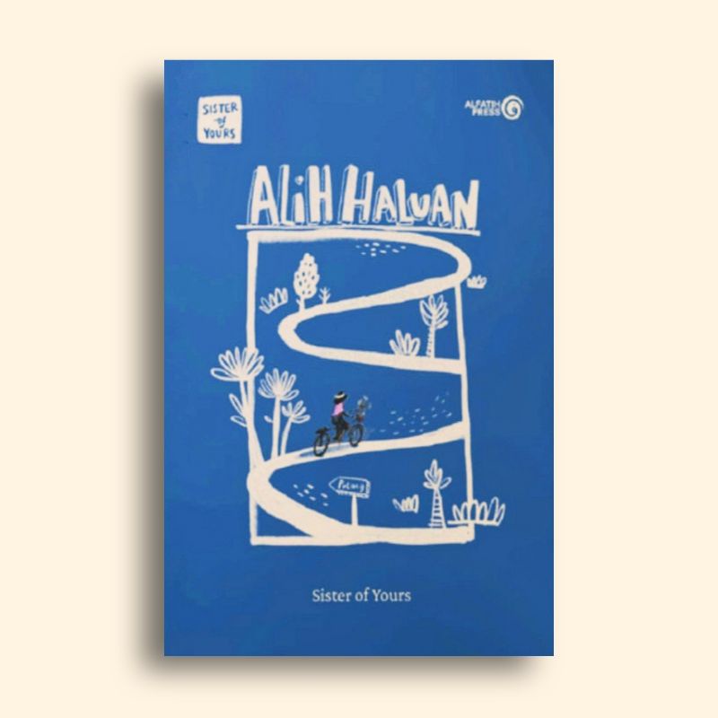 Alih Haluan Sisters of Yours