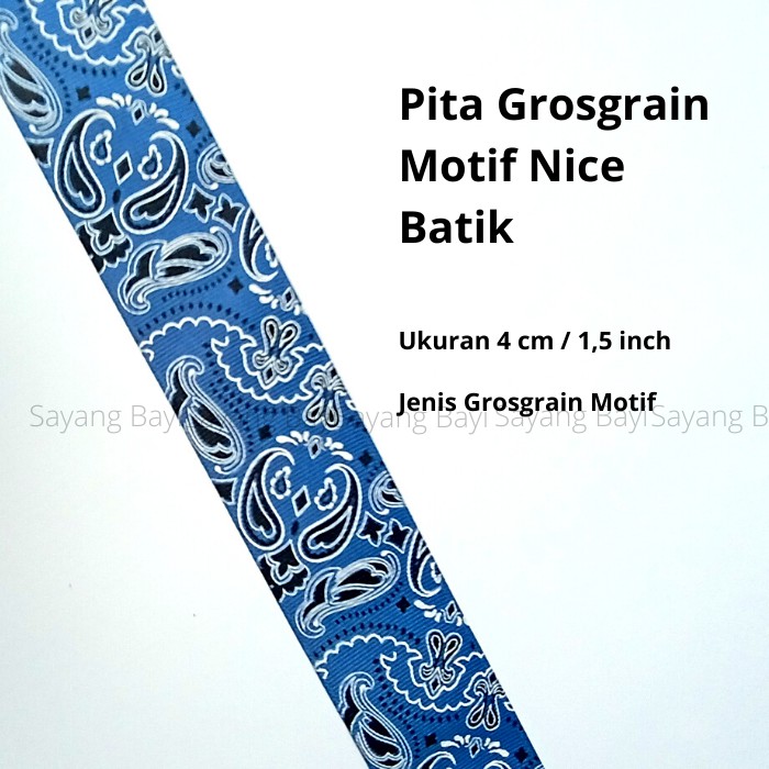 

Pita Grosgrain Premium Motif Nice Batik 4 cm 1.5 Inch Grosgrain