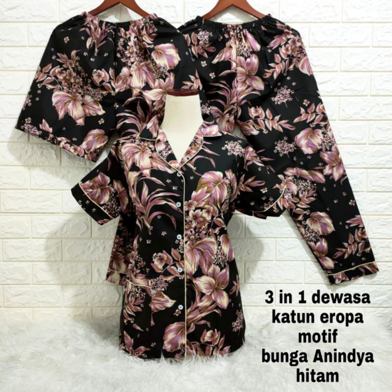 PIYAMA  3IN1 DEWASA MOTIF BUNGA