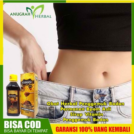 Obat Herbal Penggemuk Badan Permanen Bpom Asli - Sirup Vitamin Penggemuk Badan - Obat Gemuk Badan Pa