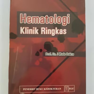 ORIGINAL Hematologi Klinik Ringkas - I Made Bakta