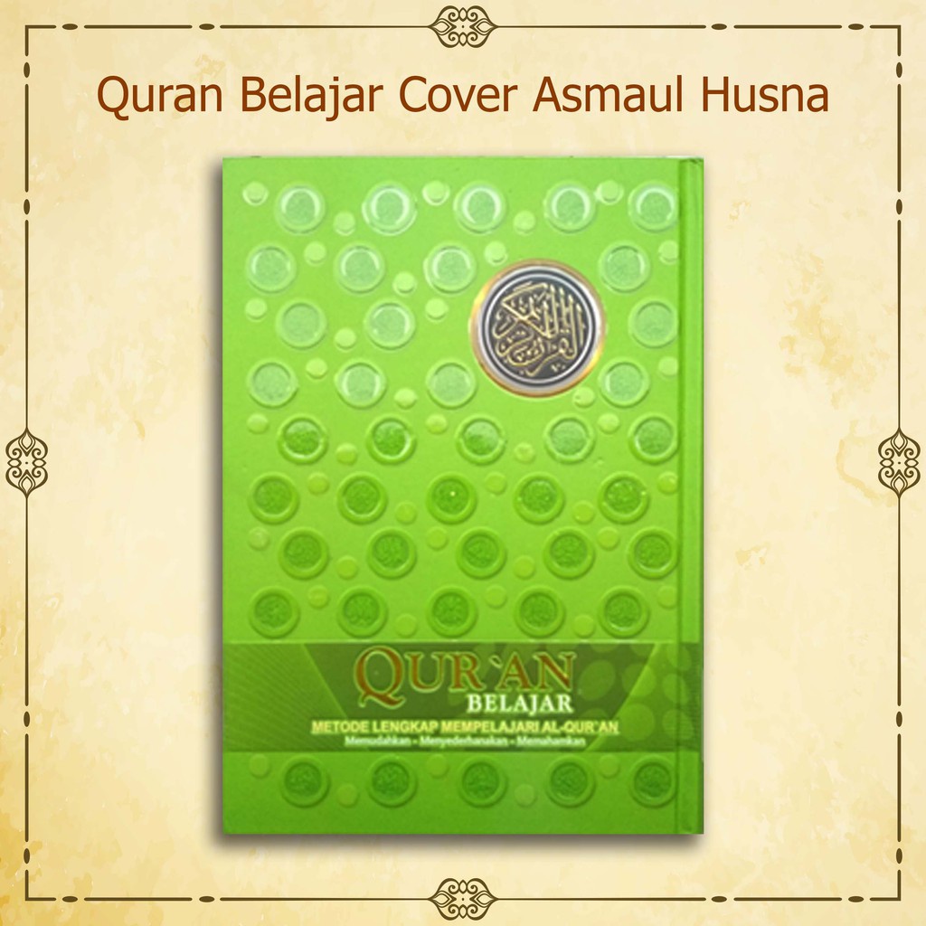 kitab alquran promo / Al Quran Belajar Cover Asmaul Husna Warna Hijau