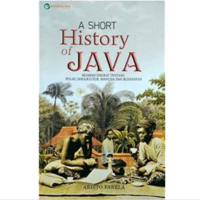 A SHORT HISTORY OF JAVA