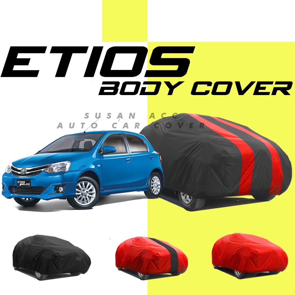 Body Cover Mobil etios Sarung Mobil Etios/Etios liva/ etios valco/ etios sedan taksi/agya/ayla/brio