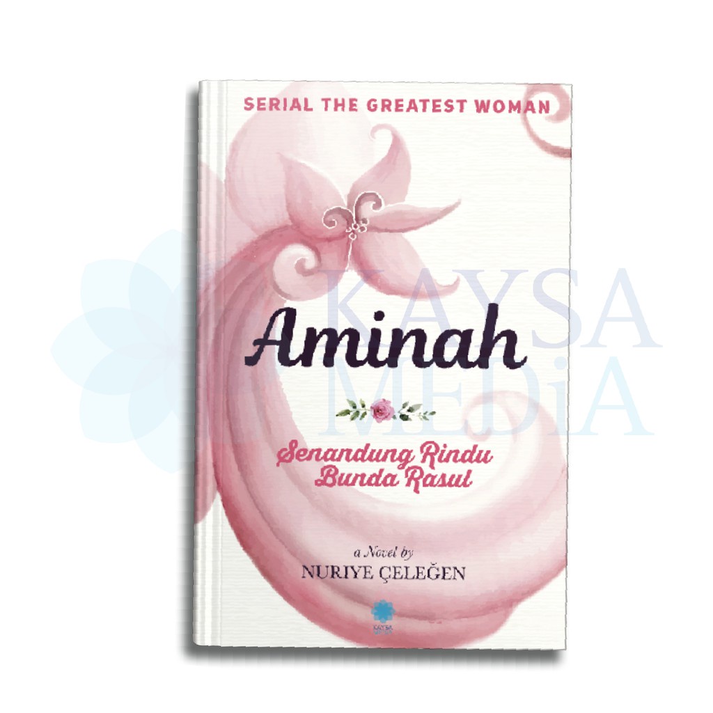 Aminah Senandung Rindu Bunda Rasul