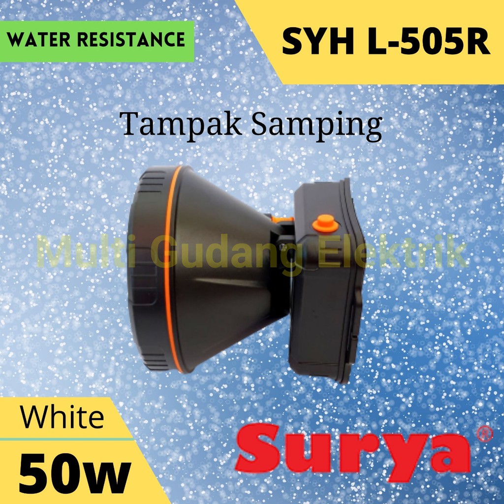 Senter Kepala Surya SYH L 505 R 50 watt Headlamp Water resistance