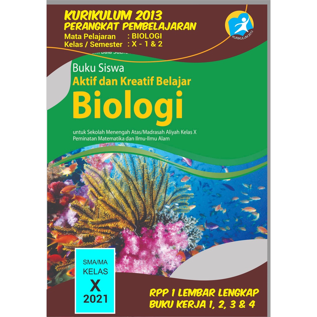 Admin Pembelajaran BIOLOGI Kelas 10 SMA/MA (Buku Kerja 1, 2, 3 & 4) Silabus, RPP 1 Lembar Lengkap