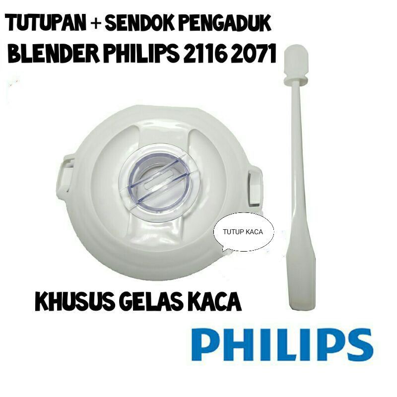 TUTUP GELAS BLENDER PHILIPS HR 2116 HR 2071 TUTUP TABUNG BLENDER PHILIPS KACA