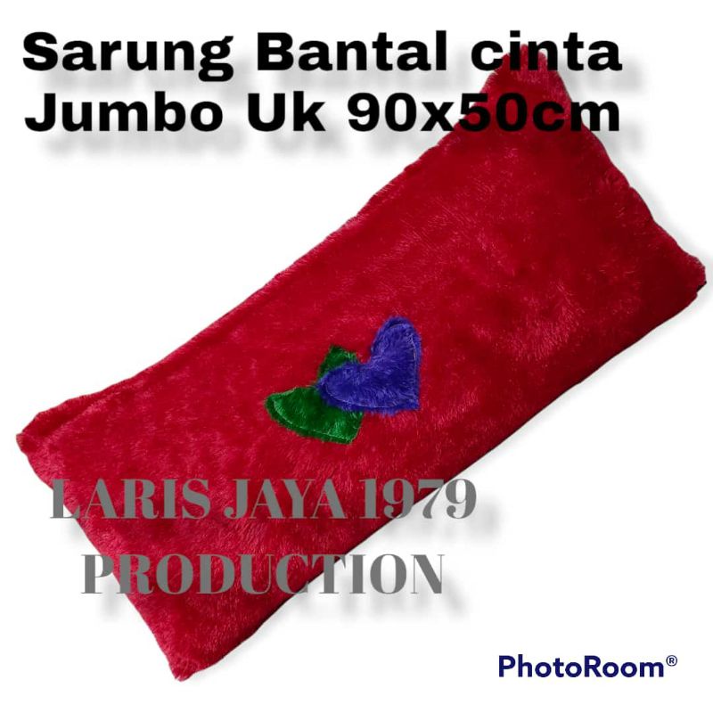 Sarung Bantal Cinta Jumbo Bulu Rasfur uk 90x50cm Laris Jaya production