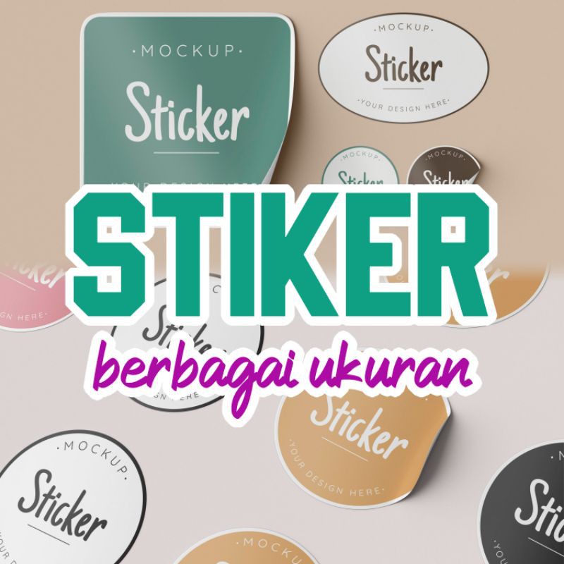 

CETAK STIKER A3+ CUSTOM|LEBEL STIKER|STIKER SERBAGUNA