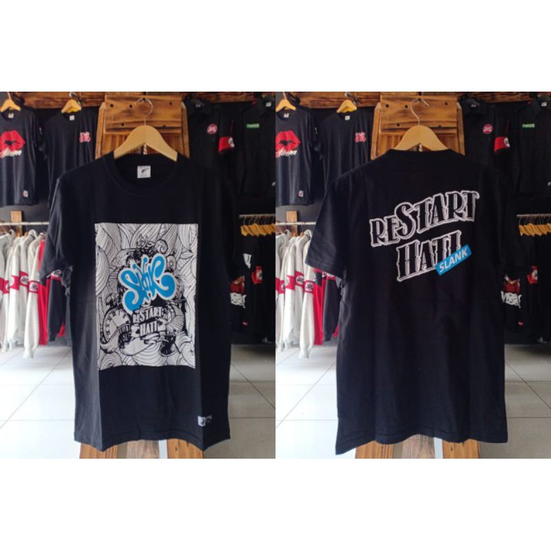 KAOS SLANK RESTART HATI - T-SHIRT SLANK - BAJU ORIGINAL BANDUNG - Toto.store12