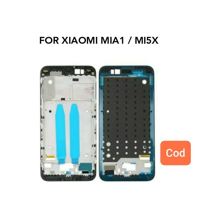 TULANG MI A1 FRAME MI5X TULANG LCD FRAME LCD