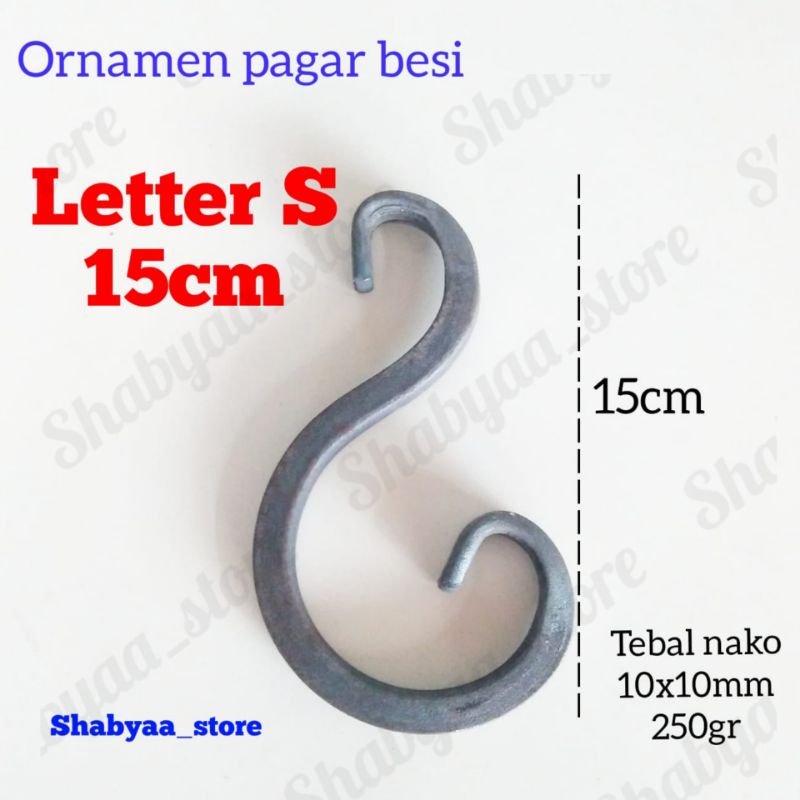 Letter S 15cm besi tempa ornamen aksesoris asesoris pagar besi