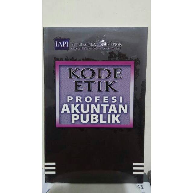

Kode Etik Profesi Akuntan Publik/IAPI