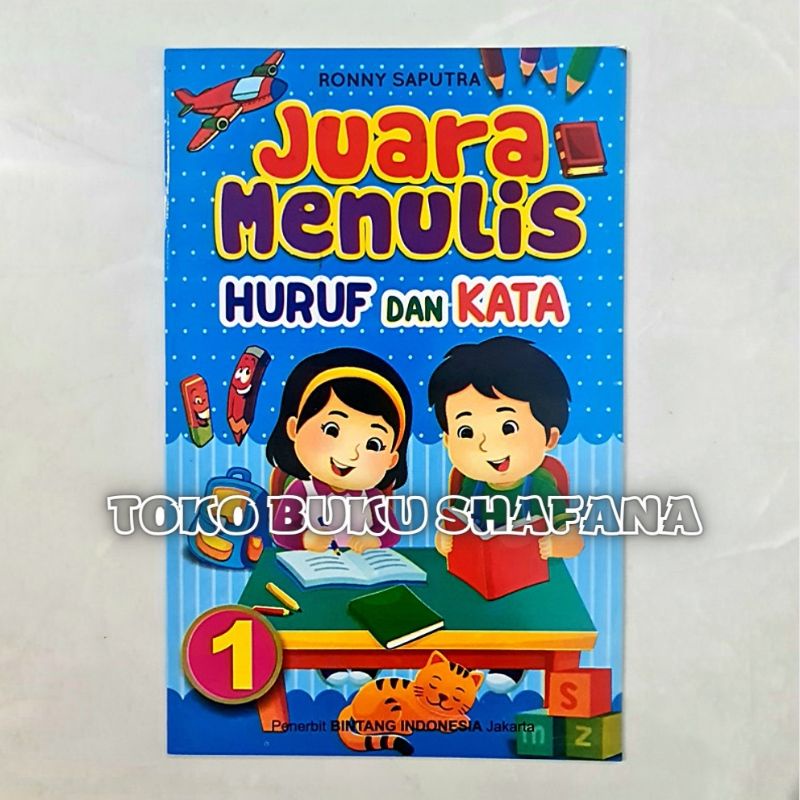 Paket 2 Buku - Buku Juara Menulis Huruf dan Kata Jilid 1 dan Jilid 2 Untuk Paud / TK Bintang Indonesia