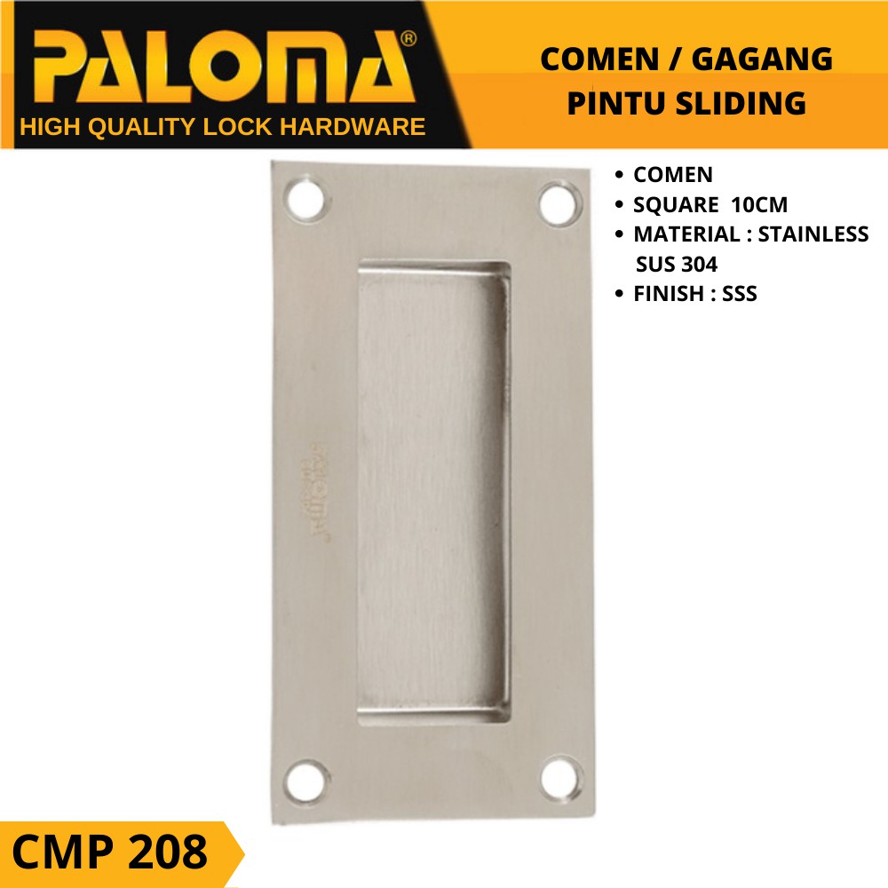 PALOMA CMP 208 SQ 10cm COMEN GAGANG PINTU SLIDING STAINLESS SUS 304