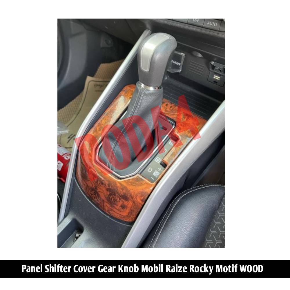 Panel Shifter Cover Gear Knob Mobil Raize Rocky Motif Wood