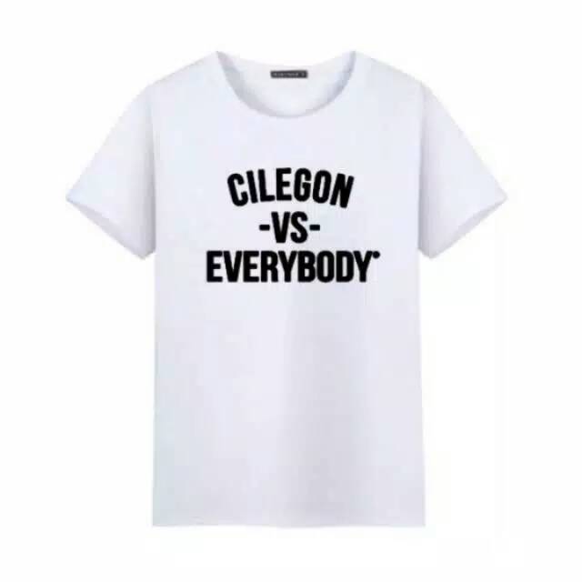 Kaos CILEGON VS EVERYBODY T-Shirt Distro Pria Wanita Baju Cotton Combed 30s Premium Unisex