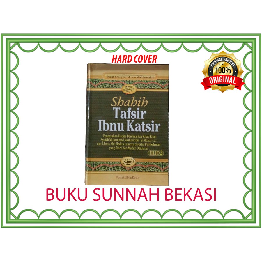 (Jilid 2) Shahih Tafsir Ibnu Katsir | Pustaka Ibnu Katsir