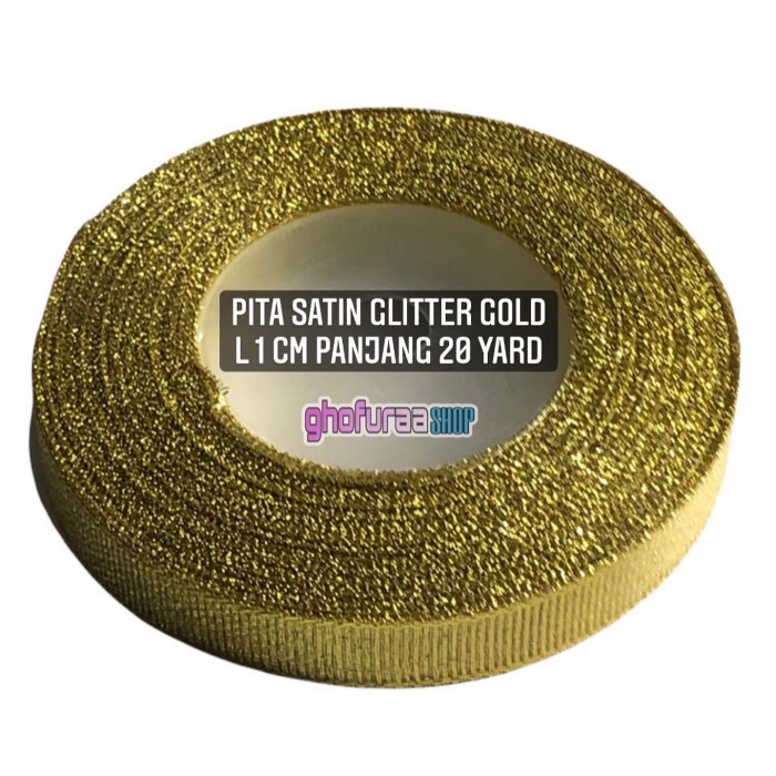 

Pita Satin Glitter Gold silver 1 Roll transparan Pita kain pita kado - Gold L 1 cm by ghofuraa shop